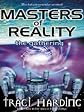 Masters of Reality