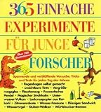 365 einfache Experimente f�r junge Forscher