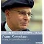 Wissen, dass der Himmel trägt: Franz Kamphaus - Worte, Wege und Gefährten