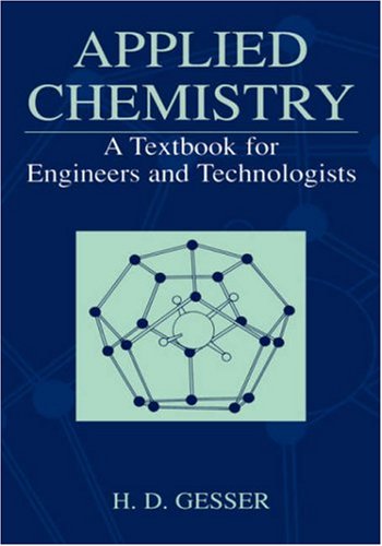 Applied Chemistry - A Textbook for Engineers and Technologists