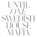 Until One (DJ Mixed)