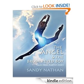 The Angel & the Brown-eyed Boy (Tales from Earth's End)