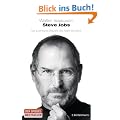 Steve Jobs: Die autorisierte Biografie des Apple-Gr�nders