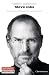 Steve Jobs: Die autorisierte B