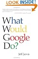 What Would Google Do?