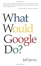 What Would Google Do?