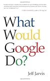 What Would Google Do?