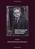 The worlds of Elias Canetti : centenary essays