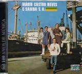 Mario Castro Neves & Samba S.A.: Serie 1