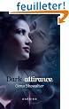Dark attirance