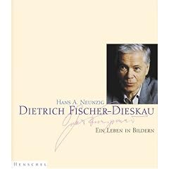Dietrich Fischer-Dieskau. Ein Leben in Bildern