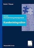 Kundenintegration: Forum Dienstleistungsmanagement - 