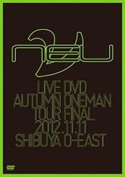 ν[NEU] LIVE DVD 2012.11.11 SHIBUYA O-EAST