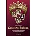 Goldene Br�ute: W�rttembergische Prinzessinnen auf europ�ischen Thronen
