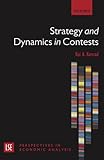 Strategy and dynamics in contests