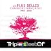 Triple Best Of Les plus Belles Chansons Françaises 1980-2000 (3 CD)