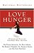 Love Hunger