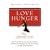 Love Hunger