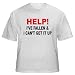 HELP! I'VE FALLEN AND I CAN'T GET IT UP Adult T-Shirt Various Colors