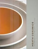 Heath Ceramics: The Complexity of Simplicity