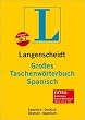 Langenscheidt Gro�es Taschenw�rterbuch Spanisch: Spanisch - Deutsch / Deutsch - Spanisch. Rund 130.000 Stichw�rter und Wendungen