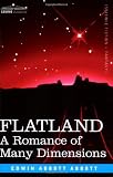 Flatland: A Romance of Many Dimensions