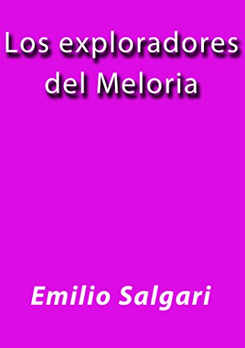Los exploradores del Meloria (Spanish Edition)
