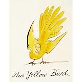 The Yellow Bird, by Edward Lear (Print On Demand)