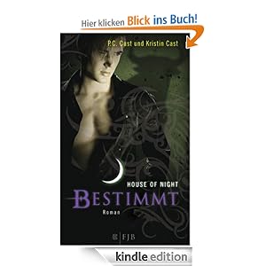 Bestimmt: House of Night 9