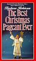 The Best Christmas Pageant Ever [BEST XMAS PAGEANT EVER] [Mass Market Paperback]
