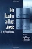 Data Reduction and Error Analysis for the Physical Sciences