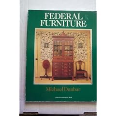 Federal Furniture by Michael Dunbar