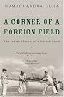 A Corner of a Foreign Field: The Indian History of a British Sport