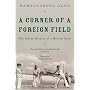 A Corner of a Foreign Field: The Indian History of a British Sport