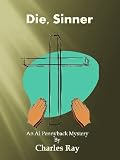 Die, Sinner