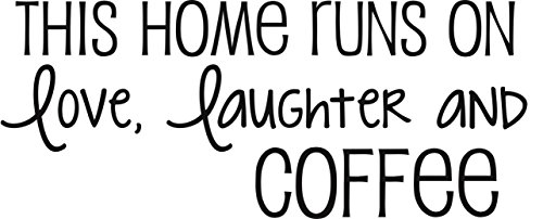 Design with Vinyl OMG 324 Black This Home Runs on Love Laughter and Coffee Quote Lettering Decal, 12 x 30-Inch, Black