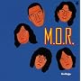 M.O.R.