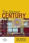 The Advisor Century: Value Creation in an Entrepreneurial Society
