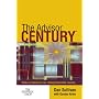 The Advisor Century: Value Creation in an Entrepreneurial Society