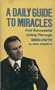 Daily Guide to Miracles