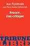 France, �tat critique