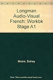 Longman audio-visual French