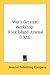 War's Greatest Workshop: Rock Island Arsenal (1922)