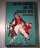 Captain Cobwebb and the mischief man