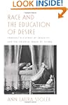 Race and the Education of Desire: Fou...