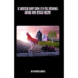 If roosters don't crow, it is still morning: haiku and other poems ~ Salvatore Buttaci