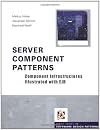 Server Component Patterns: Component Infrastructures Illustrated with EJB (Wiley Software Patterns Series)