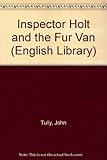 Inspector Holt and the fur van