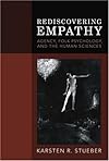 Rediscovering Empathy: Agency, Folk Psychology, and the Human Sciences (Bradford Books)