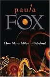 How Many Miles To Babylon? (Turtleback School & Library Binding Edition)
